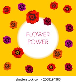 Flower Power Poster. Vector Illustration of Nature Floral Background.