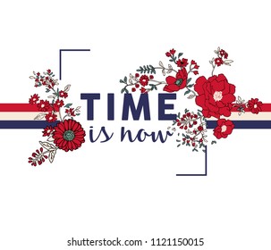 Flower print and slogan. For t-shirt or other uses,in vector.