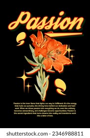 flower retro streetwear design "Passion" artwork graphic for t shirt and clothing