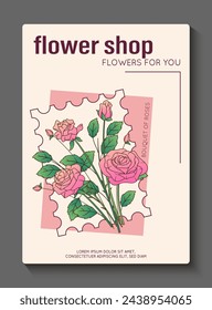Flower shop poster design. Vector illustration of bouquet of roses. Hand draw flowers and leaves. Flower market, spring concept.