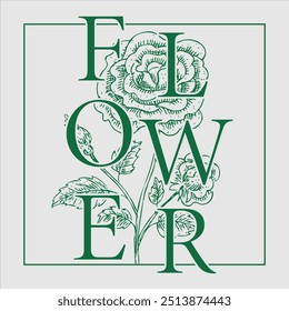 Letras de impresión de Vector gráfico de eslogan de flores para diseño de impresión de camiseta