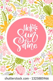 Flower Vector greeting card with text Hello Sunshine. Isolated colored flat illustration on white background. Scandinavian hand drawn nature design