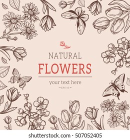 Flower vintage styled sketch background. Frame composition perfect for cards and invitations. Vector illustration easy to edit.