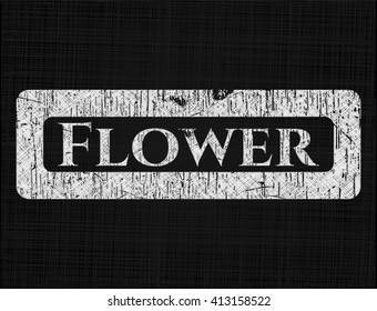 Flower written on a chalkboard