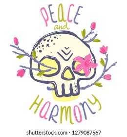 Flowering branches sprouted from the sockets of the skull. 
The words "peace and harmony" is around the skull.