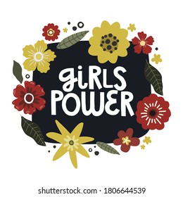 flowers bouquet, lettering girls power, vector hand drawing greeting card template illustration
