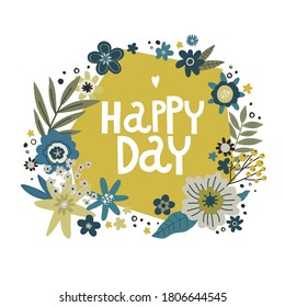 flowers bouquet, lettering happiness day, vector hand drawing greeting card template illustration