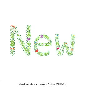 Flowers Font and leaf text New. Isolated on white background.for decoration in spring, summer.  Vector Illustration For Web, Banners, Posters, Cards, Wallpapers, Calendars.