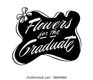 Flowers For The Graduate - Ad Banner - Retro Clip Art