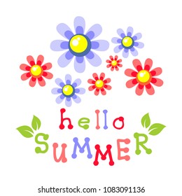 Flowers and hello summer hand drawn lettering isolated on white background. Design element for greeting cards or posters. Vector illustration.
