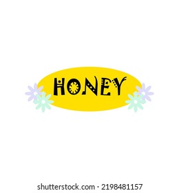 Flowers with honey word vector illustration, font design, honey text
