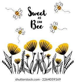 Flowers illustration with cute bees. Delicate, sunny spring illustration with bees and a cute inscription.