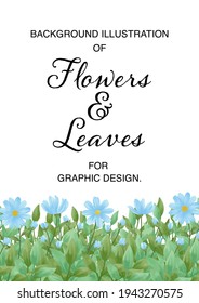 Flowers and leaves bacground design 