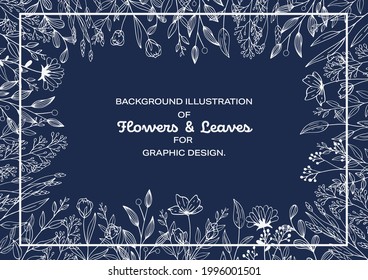 Flowers and leaves frame background design