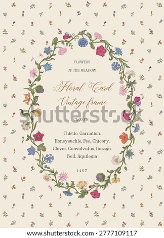 Flowers of the Meadow. Floral oval frame. Vector vintage illustration. Inspired by the Renaissance. Colorful