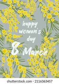 Flowers of mimosa, acacia and foliage postcard for March 8 vector illustration. Congratulations on International Women's Day.