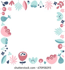 Flowers and plants square frame. White background isolated. Pink, blue. Flat design. Vector illustration. Place for text 