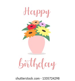 Flowers in a pot. Vector illustration. Concept-happy birthday, gift, congratulations, holiday, for you, love.