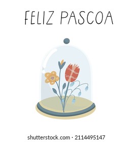 
Flowers under a glass jar, spring, summer, inscription in portuguese Happy Easter Felis Pascoa, invitation card design