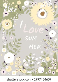 Flowers. Vector illustration with flowers and text for printing cards, invitations, posters, banners.