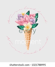 Flowers in waffle cone illustration. Never look back slogan. Perfect for home decor such as posters, wall art, tote bag, t-shirt print, sticker