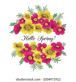 Flowers wreath with custom text. Hello spring with colorful flowers frame, vector illustration.