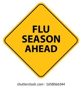 Flu Season Ahead Sign Vector