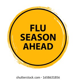 Flu Season Ahead Sign Vector