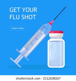 Flu shot concept om the blue background. Time to vaccinate.  Get your flu shot. Syringe with vaccine bottle. Immunization vector illustration for website, apps, poster, banner.