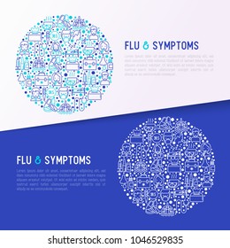 Flu and symptoms concept in circle thin line icons: temperature, chills, heat, runny nose, doctor with stethoscope, nasal drops, cough, phlegm in the lungs. Vector illustration, web page template.