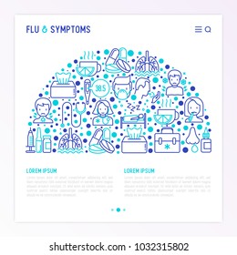 Flu and symptoms concept in half circle thin line icons: temperature, chills, heat, runny nose, bed rest, pills, doctor with stethoscope, nasal drops, cough, phlegm in the lungs. Vector illustration.