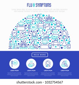 Flu and symptoms concept in half circle thin line icons: temperature, chills, heat, runny nose, bed rest, pills, nasal drops, cough, phlegm in the lungs. Modern vector illustration for medical report.