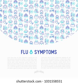 Flu and symptoms concept thin line icons: temperature, chills, heat, runny nose, bed rest, doctor with stethoscope, nasal drops, cough, phlegm in the lungs. Vector illustration for medical report.