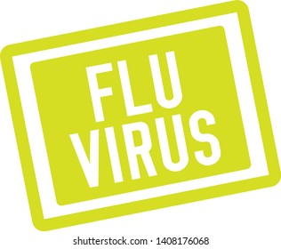 FLU VIRUS stamp on white