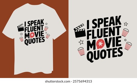 Fluent Movie Quotes T-Shirt – Fun Cinema-Inspired Design