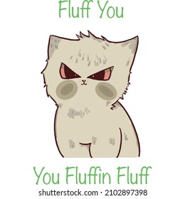 fluff you you fluffin fluff clothing pattern background vector illustration