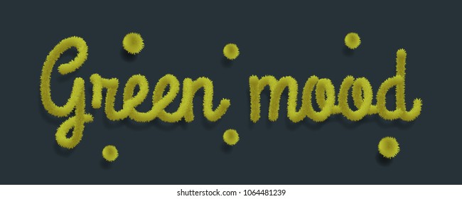 Fluffy green mood grass lettering vector illustration on dark background.