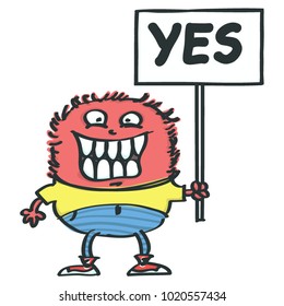 Fluffy pink monster holding placard with Yes inscription, isolated vector cartoon