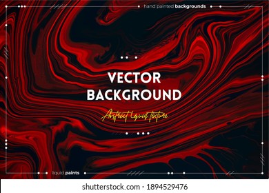 Textura de arte fluido. Fondo abstracto con efecto de pintura mezclado. Imagen acrílica líquida que fluye y se desploma. Pintas mixtas para carteles o tapices. Colores negros, rojos y naranjas.
