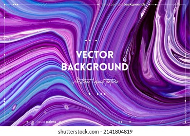 Textura de arte fluido. Fondo abstracto con efecto de pintura mezclado. Obra de arte acrílico líquida con flujos y salpicaduras. Pintas mixtas para el afiche interior. Colores violetas, azules y blancos.