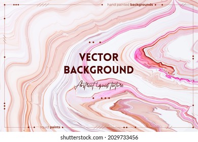 Fluid art texture. Abstract background with swirling paint effect. Liquid acrylic picture with beautiful mixed paints. Can be used for interior poster. Pink, white and beige overflowing colors.