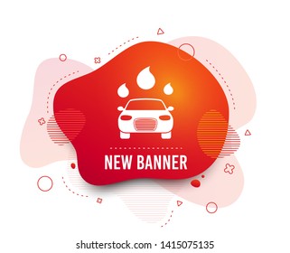 Fluid badge. Car wash icon. Automated teller carwash symbol. Water drops signs. Abstract shape. Gradient carwash icon. Flyer liquid banner. Vector