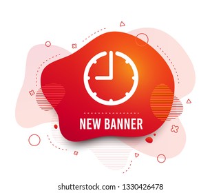 Fluid badge. Clock time sign icon. Watch or timer symbol. Abstract shape. Gradient clock icon. Flyer liquid banner. Vector