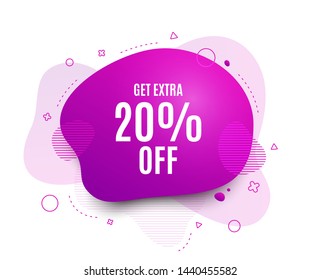 Fluid badge. Get Extra 20% off Sale. Discount offer price sign. Special offer symbol. Save 20 percentages. Abstract shape. Color gradient sale banner. Flyer liquid design. Vector