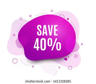 Fluid badge. Save 40% off. Sale Discount offer price sign. Special offer symbol. Abstract shape. Color gradient sale banner. Flyer liquid design. Vector