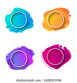 Fluid color badges set. Abstract shapes composition. Bright color spots. Templates for text. Original fluide combination. Gradient modern style abstraction