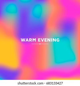 Fluid colors background, square blurred background, purple, pink, blue gradient, vector illustration. White text - warm evening