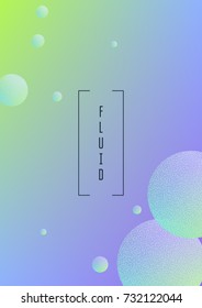 Fluid poster with round shapes and halftone dots texture. Gradient circles on holographic background. Modern template for covers, banners, flyers, presentations. Minimal fluid poster in neon colors.