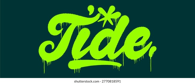 Fluid urban graffiti tag style illustration of the word Tide in green. Street art hand style lettering with a star accent representing ocean currents and coastal water.