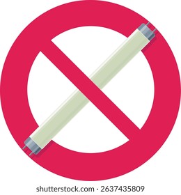 Fluorescent tube with a circular red crossed out prohibition symbol in a flat design style (cut out)